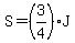 S=%283%2F4%29J