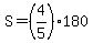 S=%284%2F5%29180