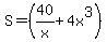 S=%2840%2Fx%2B4x%5E3%29