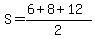 S=%286%2B8%2B12%29%2F2