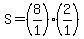 S=%288%2F1%29%2A%282%2F1%29