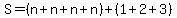 S=%28n%2Bn%2Bn%2Bn%29%2B%281%2B2%2B3%29