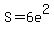 S=+6e%5E2