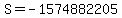 S=-1574882205