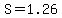 S=1.26