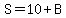 S=10%2BB