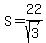 S=22%2Fsqrt%283%29