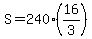 S=240%2816%2F3%29