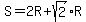 S=2R%2Bsqrt%282%29R
