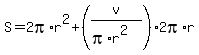 S=2pi%2Ar%5E2%2B%28v%2F%28pi%2Ar%5E2%29%292pi%2Ar