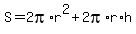 S=2pi%2Ar%5E2%2B2pi%2Ar%2Ah