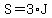 S=3%2AJ