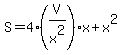 S=4%28V%2Fx%5E2%29x%2Bx%5E2