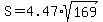 S=4.47%2Asqrt%28169%29