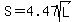 S=4.47sqrt%28L%29%29