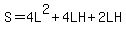 S=4L%5E2%2B4LH%2B2LH