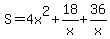 S=4x%5E2%2B18%2Fx%2B36%2Fx