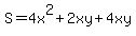 S=4x%5E2%2B2xy%2B4xy