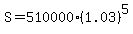 S=510000%281.03%29%5E5