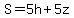 S=5h%2B5z
