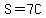 S=7C