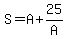 S=A%2B25%2FA