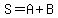 S=A%2BB