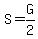 S=G%2F2
