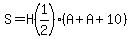 S=H%281%2F2%29%28A%2BA%2B10%29