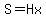 S=Hx