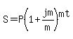 S=P%281%2Bjm%2Fm%29%5Emt