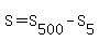 S=S%5B500%5D-S%5B5%5D