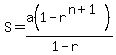 S=a%281-r%5E%28n%2B1%29%29%2F%281-r%29