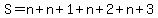 S=n%2Bn%2B1%2Bn%2B2%2Bn%2B3
