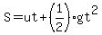 S=ut%2B%281%2F2%29gt%5E2