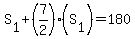 S%5B1%5D%2B+%287%2F2%29%28S%5B1%5D%29+=180