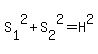 S%5B1%5D%5E2%2BS%5B2%5D%5E2=H%5E2