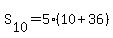 S%5B10%5D+=+5%2810+%2B+36%29