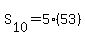 S%5B10%5D+=+5%2853%29