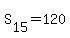 S%5B15%5D=120