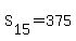 S%5B15%5D=375