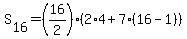 S%5B16%5D=%2816%2F2%29%282%2A4%2B7%2816-1%29%29