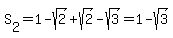S%5B2%5D=1-sqrt%282%29%2Bsqrt%282%29-sqrt%283%29=1-sqrt%283%29