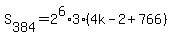 S%5B384%5D=2%5E6%2A3%284k-2%2B766%29