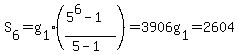 S%5B6%5D+=+g%5B1%5D%28%285%5E6-1%29%2F%285-1%29%29+=+3906g%5B1%5D+=+2604