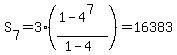 S%5B7%5D+=+3%2A%28%281-4%5E7%29%2F%281-4%29%29+=+16383