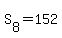 S%5B8%5D=152