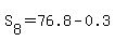 S%5B8%5D=76.8-0.3