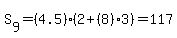 S%5B9%5D=%284.5%29%282+%2B+%288%293%29=+117