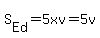 S%5BEd%5D+=+5+x+v+=+5v